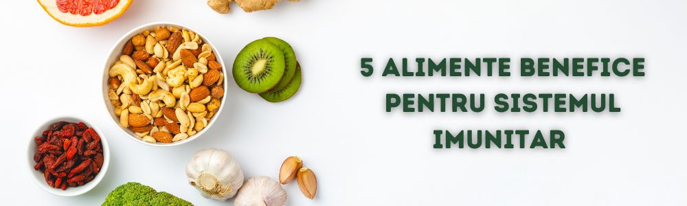 Top 5 alimente pentru creșterea imunității